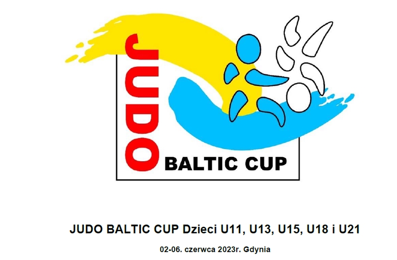 [Komunikat zawodów] JUDO BALTIC CUP U11, U13, U15, U18 i U21 [02-06. czerwca 2023r., Gdynia]